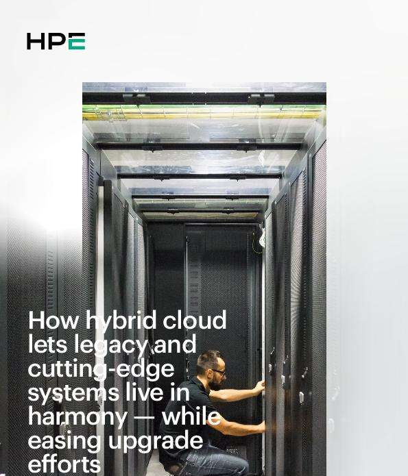 How hybrid cloud lets legacy and cutting-edge systems live in harmony – while easing upgrade efforts