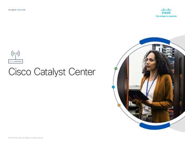 Cisco Catalyst Center At-a-Glance