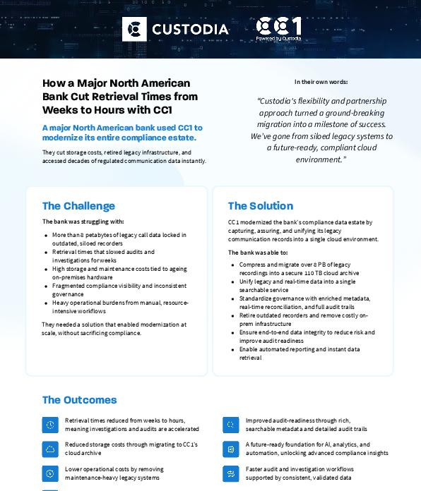 How a Major North American Bank Cut Retrieval Times from Weeks to Hours with CC1