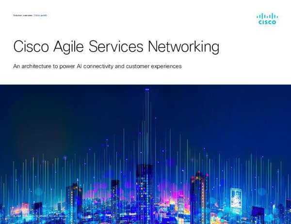 Cisco Agile Services Networking Solution Overview